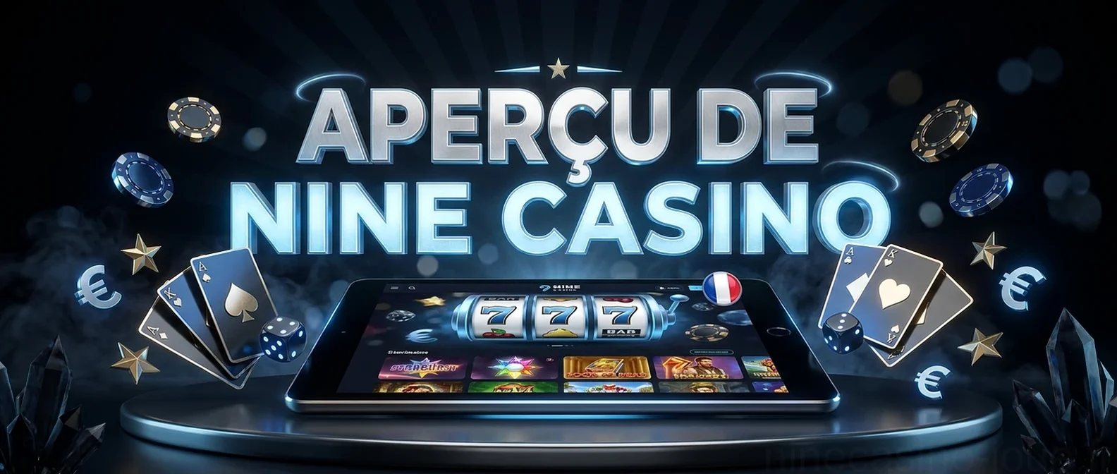 Aperçu de Nine Casino